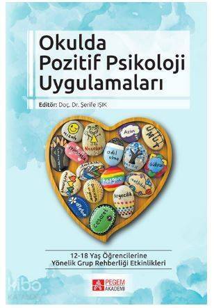 Okulda Pozitif Psikoloji Uygulamaları - 1