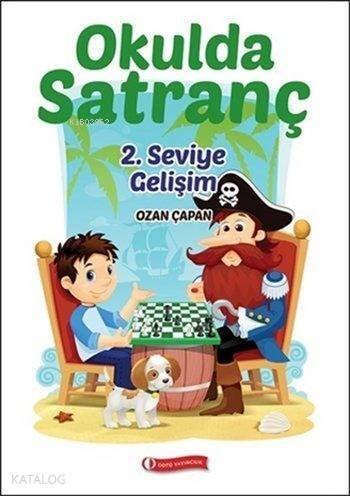 Okulda Satranç; 2. Seviye Gelişim - 1