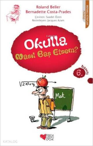 Okulla Nasıl Baş Etsem? - 1