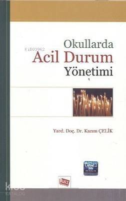 Okullarda Acil Durum Yönetimi - 1