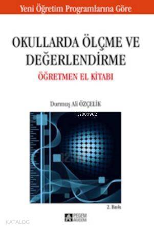 Okullarda Ölçme ve Değerlendirme Öğretmen El Kitabı - 1