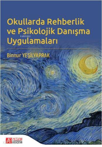 Okullarda Rehberlik ve Psikolojik Danışma Uygulamaları - 1