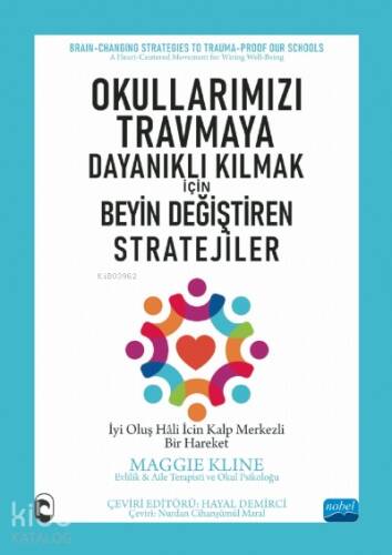 Okullarımızı Travmaya Dayanıklı Kılmak İçin Beyin Değiştiren Stratejiler - 1