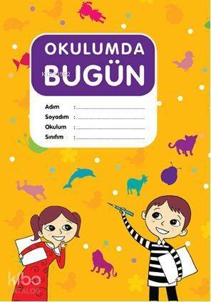 Okulumda Bugün - 1