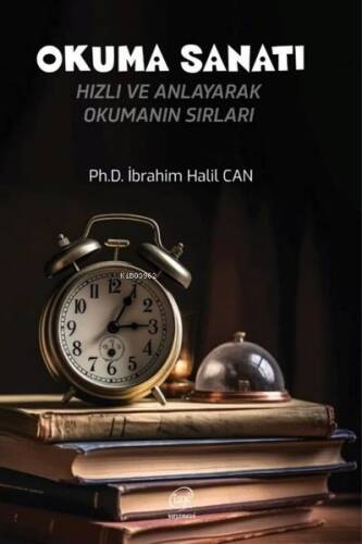 Okuma Sanatı - Hızlı ve Anlayarak Okumanı Sırları - 1