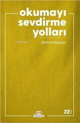 Okumayı Sevdirme Yolları - 1