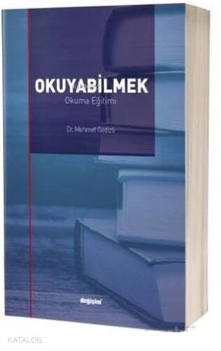 Okuyabilmek; Okuma Eğitimi - 1