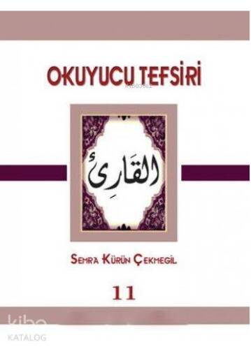 Okuyucu Tefsiri 11 - 1