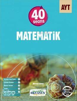 Okyanus Yayınları AYT 40 Seans Matematik Okyanus Y - 1