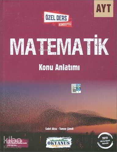 Okyanus Yayınları AYT Matematik Özel Ders Konseptli Konu Anlatımlı Okyanus Yayıncılık K - 1