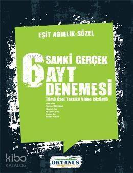 Okyanus Yayınları Sanki Gerçek 6 AYT Eşit Ağırlık - Sözel Denemesi Okyanus - 1