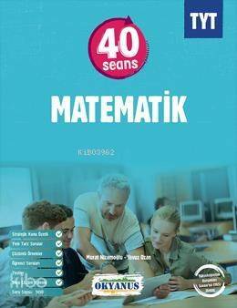 Okyanus Yayınları TYT 40 Seans Matematik Okyanus Y - 1