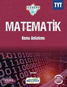 Okyanus Yayınları TYT Matematik Iceberg Konu Anlatımı Okyanus Y - 1