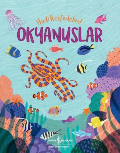 Okyanuslar– Hadi Keşfedelim! - 1