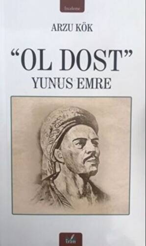 Ol Dost - Yunus Emre - 1