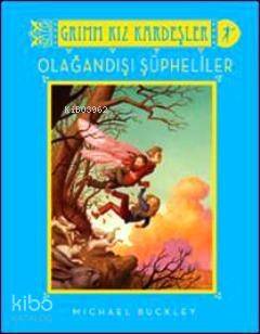 Olağandışı Şüpheliler; Grimm Kız Kardeşler - 1