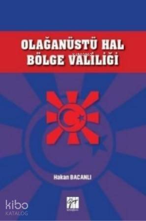 Olağanüstü Hal Bölge Valiliği - 1