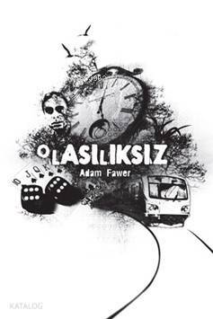 Olasılıksız - 1