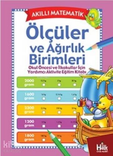 Ölçüler ve Ağırlık Birimleri; Akıllı Matematik - 1