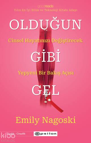 Olduğun Gibi Gel;Cinsel Hayatınızı Değiştirecek Yepyeni Bir Bakış Açısı - 1