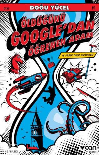 Öldüğünü Google'dan Öğrenen Adam ve Diğer Tuhaf Hikayeler - 1