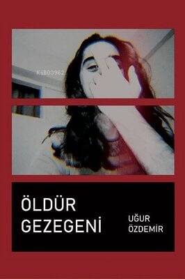 Öldür Gezegeni - 1