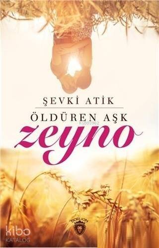 Öldüren Aşk Zeyno - 1