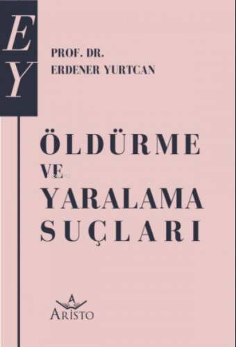 Öldürme ve Yaralama Suçları - 1