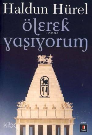 Ölerek Yaşıyorum - 1