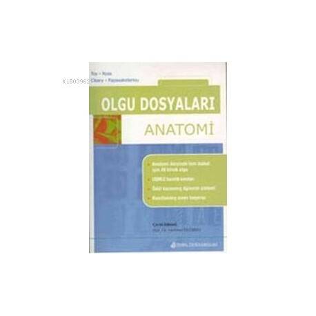 Olgu Dosyaları - Anatomi - 1