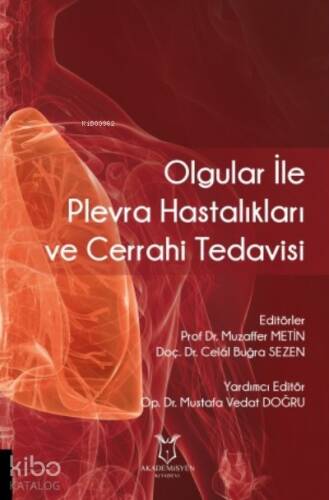 Olgular ile Plevra Hastalıkları ve Cerrahi Tedavisi - 1