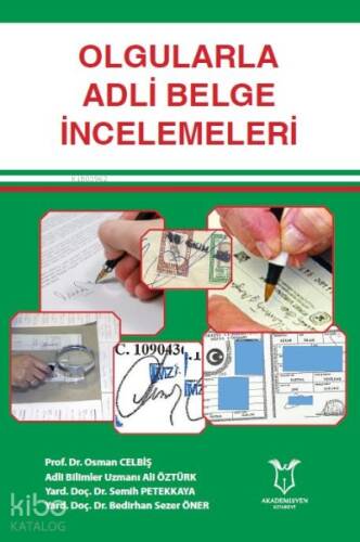 Olgularla Adli Belge İncelemeleri - 1