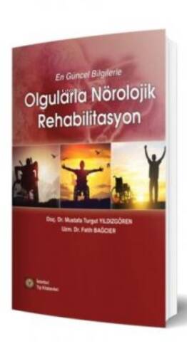 Olgularla Nörolojik Rehabilitasyon - 1