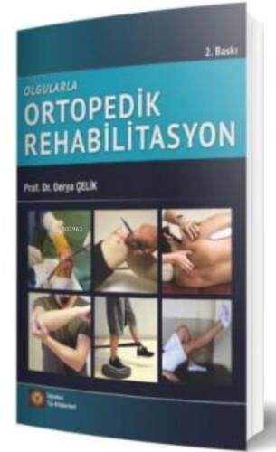 Olgularla Ortopedik Rehabilitasyon - 1