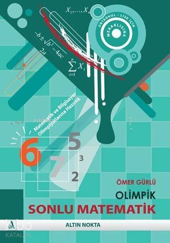 Olimpik Sonlu Matematik - Kombinatorik; Matematik ve Bilgisayar Olimpiyatlarına Hazırlık İçin - 1