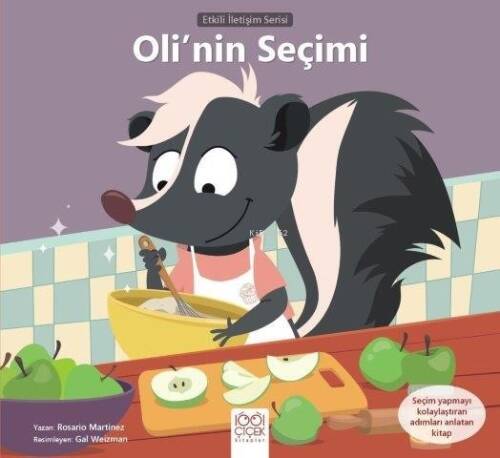 Oli’nin Seçimi;Etkili İletişim Serisi - 1