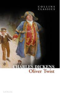 Oliver Twist; Collins Classics - 1