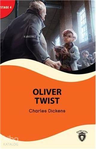 Oliver Twist - Stage 4; Alıştırma ve Sözlük İlaveli - 1