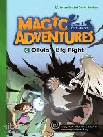 Olivia's Big Fight + CD (Level-3); Magic Adventures 6 - 1