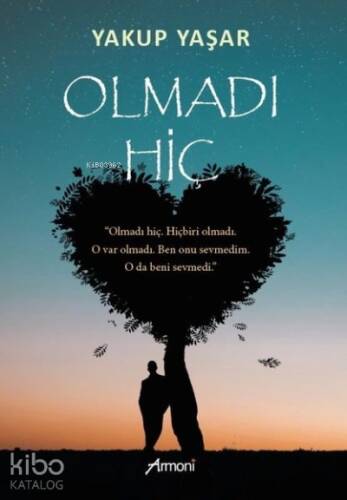 Olmadı Hiç - 1