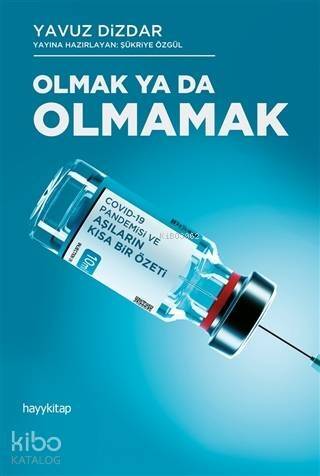 Olmak Ya Da Olmamak - 1