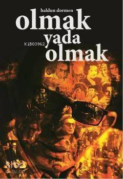 Olmak Yada Olmak - 1