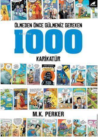 Ölmeden Önce Gülmemiz Gereken 1000 Karikatür - 1