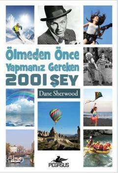 Ölmeden Önce Yapmanız Gereken 2001 Şey - 1