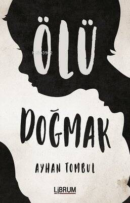 Ölü Doðmak - 1