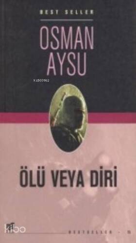 Ölü veya Diri - 1