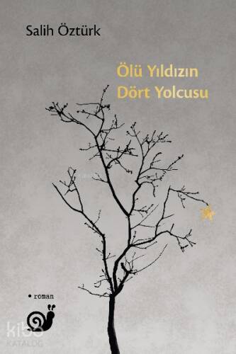 Ölü Yıldızın Dört Yolcusu - 1