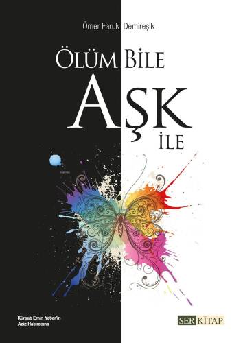 Ölüm Bile Aşk İle - 1