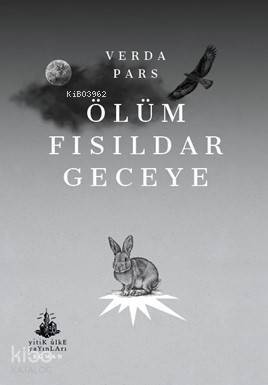 Ölüm Fısıldar Geceye - 1