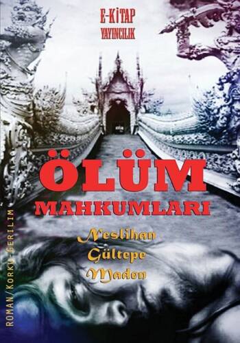 Ölüm Mahkumları - 1